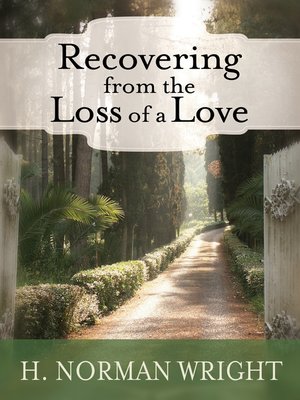 cover image of Recovering From the Loss of a Love